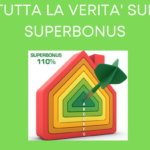LA VERITA’ SUL SUPERBONUS